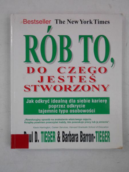 Barron-Tieger Barbara - Rób to, do czego jesteś stworzony
