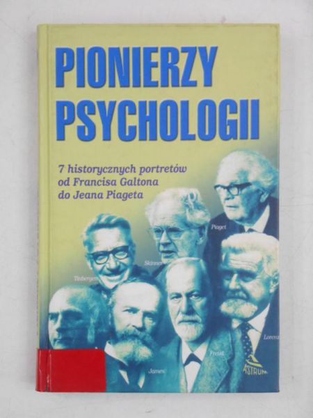 Fuller Ray (red.) - Pionierzy psychologii