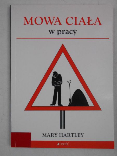 Hartley Mary - Mowa ciała w pracy