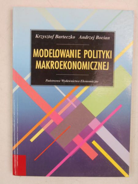 Modelowanie polityki makroekonomicznej