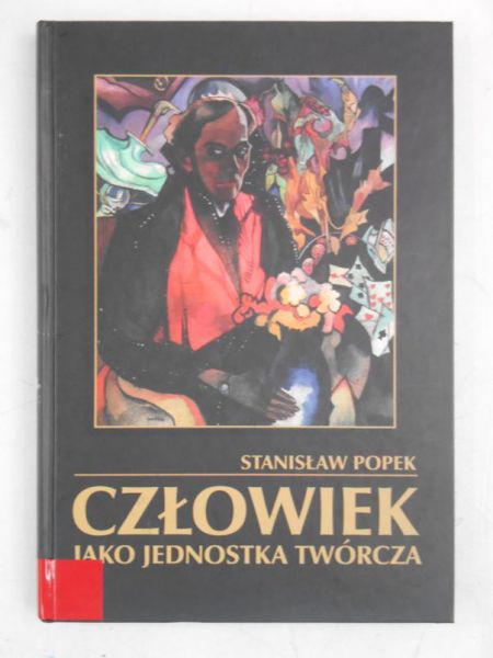 Człowiek jako jednostka twórcza