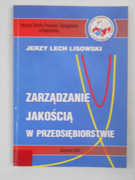 Zarządzanie jakością w przedsiębiorstwie