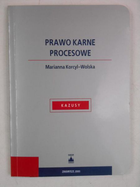 Prawo karne procesowe. Kazusy