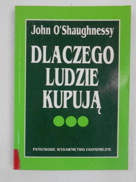 Dlaczego ludzie kupują