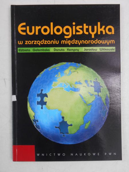 Eurologistyka w zarządzaniu międzynarodowym