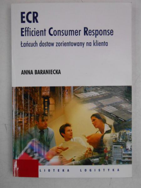 ECR. Efficient Consumer Response