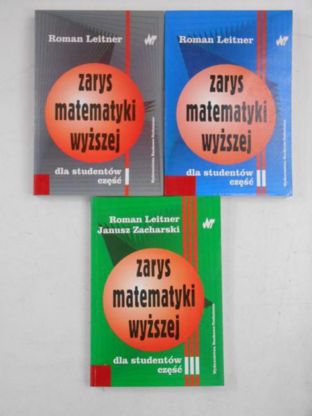 Zarys matematyki wyższej, Cz. I-III