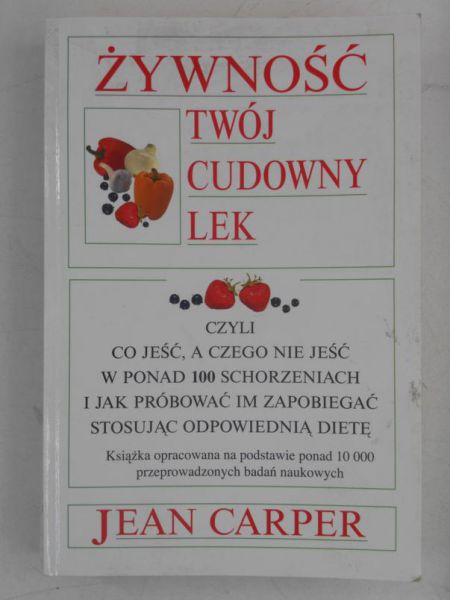 Żywność twój cudowny lek
