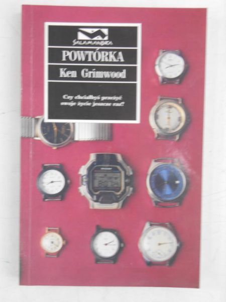 Grimwood Ken - Powtórka