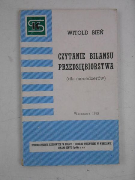 Bień Witold - Czytanie bilansu przedsiębiorstwa (dla menedżerów)