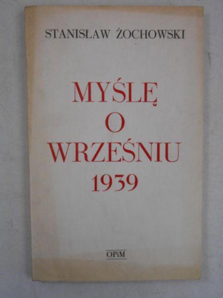 Myślę o wrześniu 1939