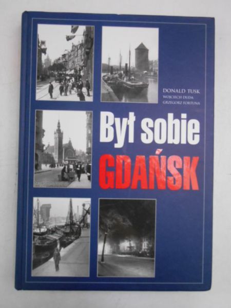 Był sobie Gdańsk + Autograf