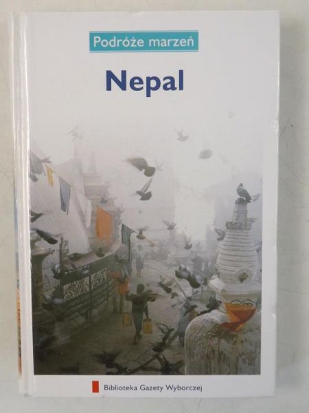 Nepal. Podróże marzeń