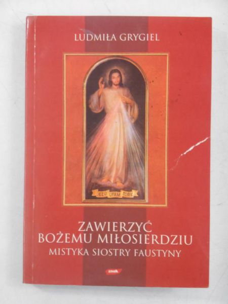 Zawierzyć Bożemu Miłosierdziu