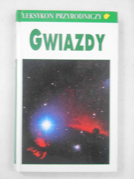 Gwiazdy. Leksykon przyrodniczy
