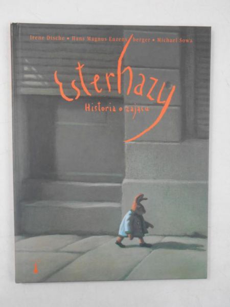 Esterhazy. Historia o zającu