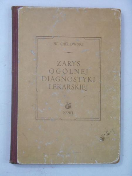 Zarys ogólnej diagnostyki lekarskiej