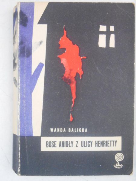 Bose anioły z Ulicy Henrietty