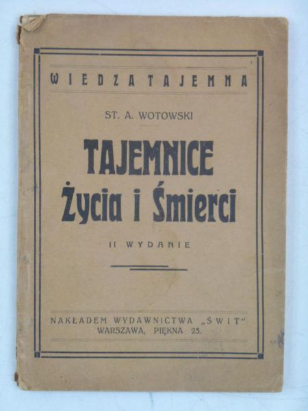 Tajemnice życia i śmierci, 1924 r.