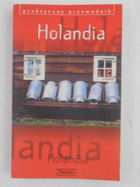 Dunford Martin - Holandia. Praktyczny przewodnik