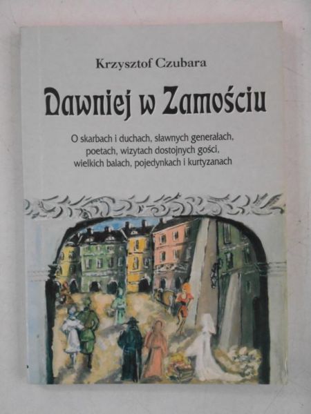Dawniej w Zamościu