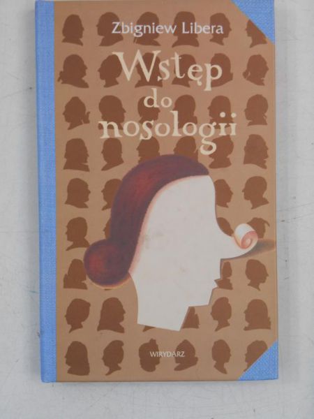 Libera Zbigniew - Wstęp do nosologii