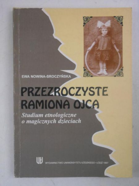 Przezroczyste ramiona ojca