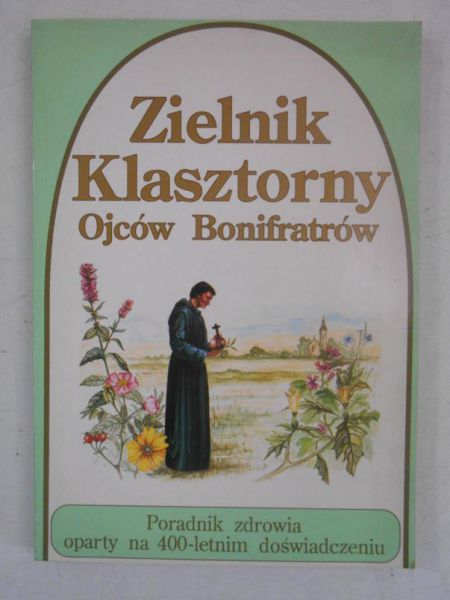 Zielnik klasztorny Ojców Bonifratrów