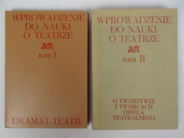 Wprowadzenie do nauki o teatrze, t. I-II