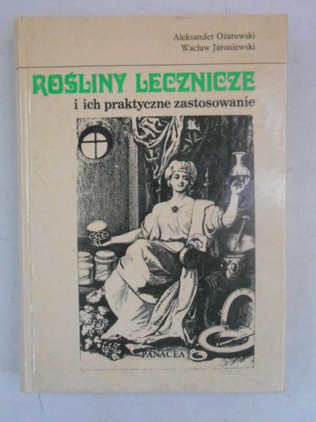 Rośliny lecznicze i ich praktyczne zastosowanie