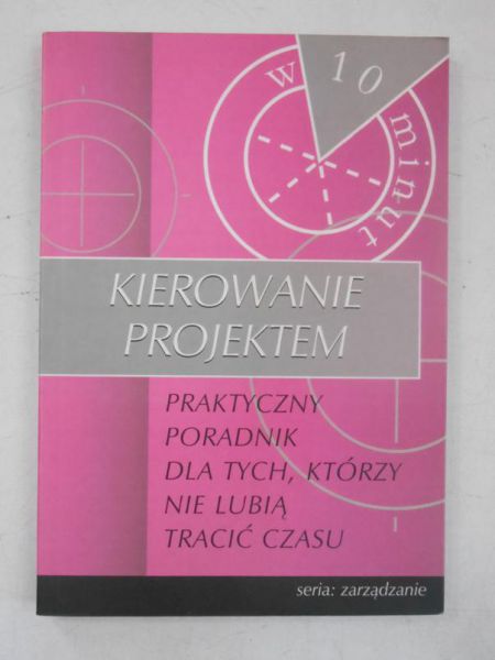 Davidson Jeff - Kierowanie projektem w 10 minut