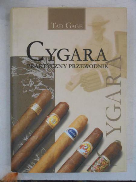 Gage Tad - Cygara: praktyczny przewodnik