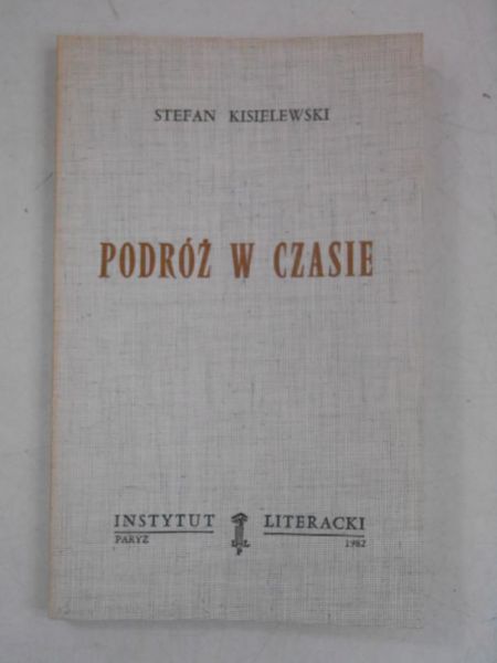 Kisielewski Stefan - Podróż w czasie