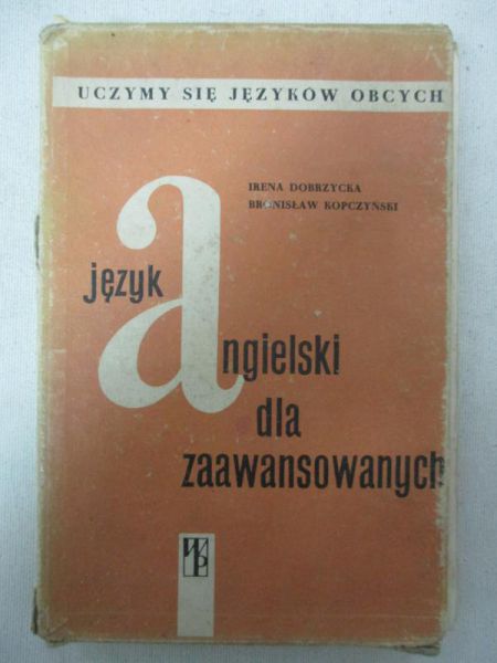 Dobrzycka Irena - Język angielski dla zaawansowanych. Zestaw 10 zeszytów