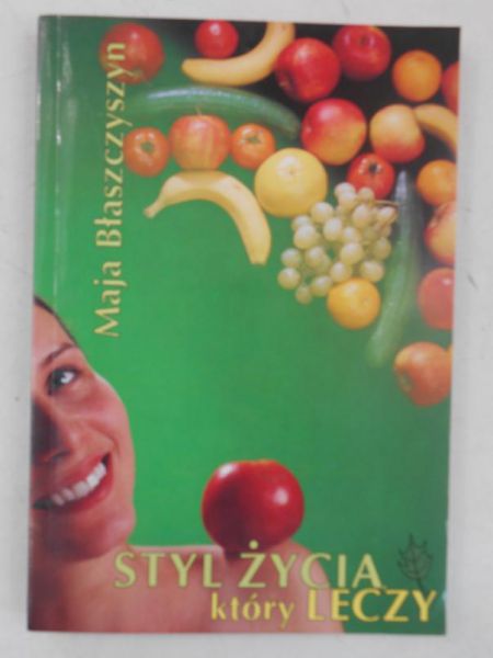 Styl życia który leczy