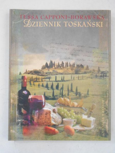 Capponi-Borowska Tessa - Dziennik Toskański