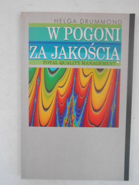 W pogoni za jakością
