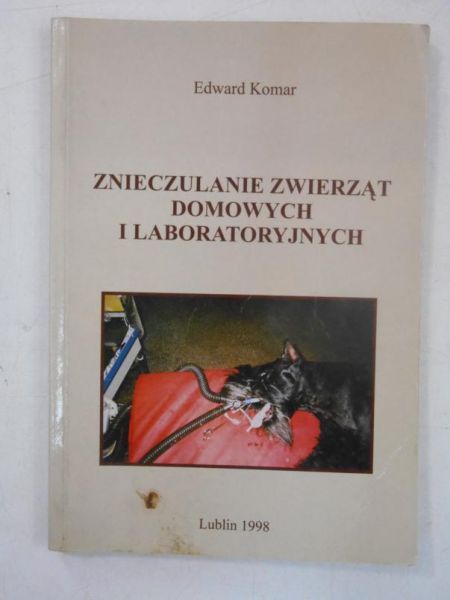 Znieczulanie zwierząt domowych i laboratoryjnych