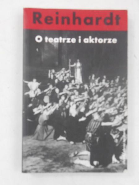 O teatrze i aktorze, Tom II