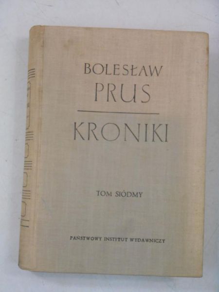 Prus Bolesław - Kroniki, Tom  VII