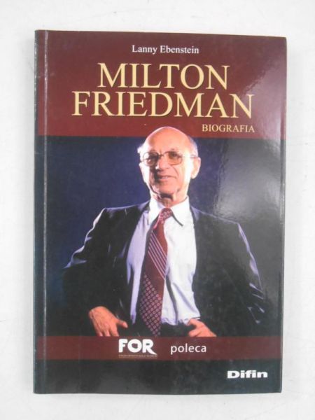 Milton Friedman: biografia