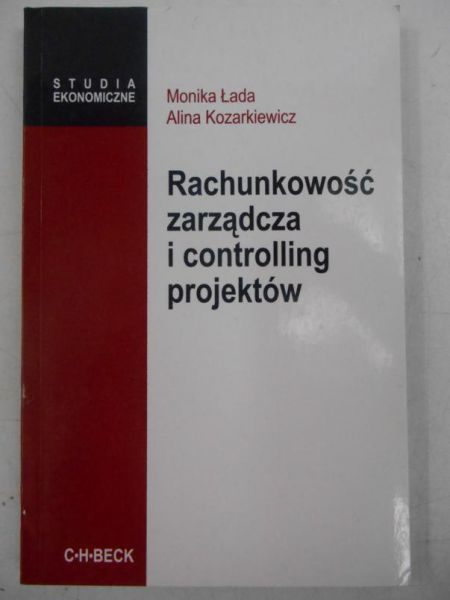 Łada Monika - Rachunkowość zarządcza i controlling projektów