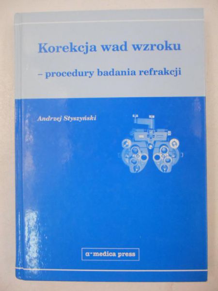 Styszyński Andrzej - Korekcja wad wzroku