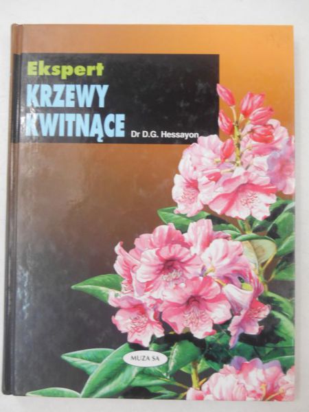 Krzewy kwitnące. Ekspert