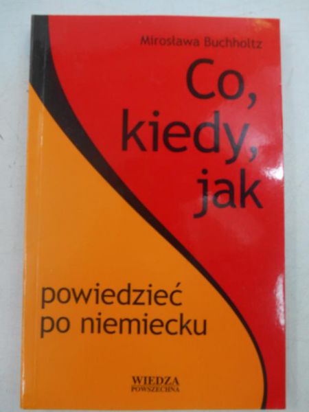 Co, kiedy, jak powiedzieć po niemiecku