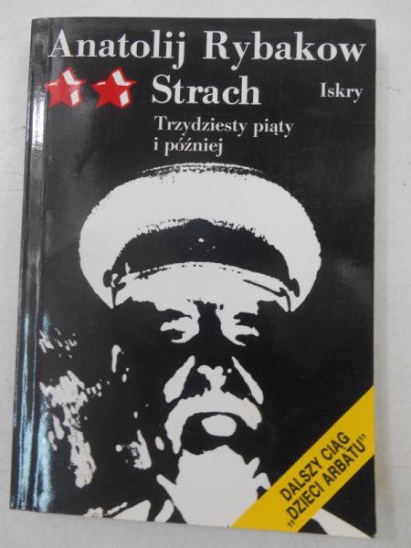 Strach. Trzydziesty piąty i później, Tom II