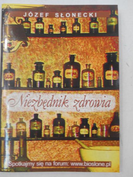 Słonecki Józef - Niezbędnik zdrowia