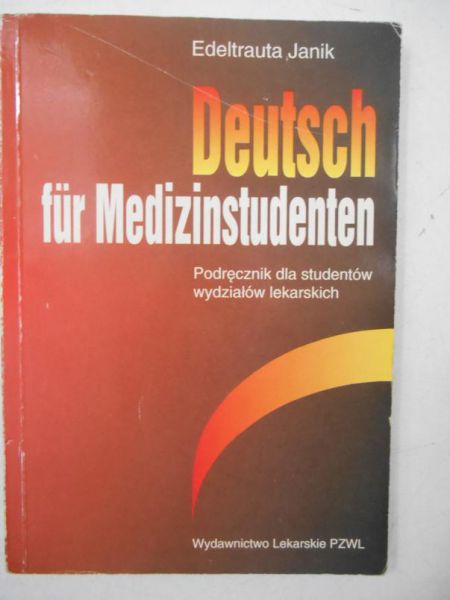 Janik Edeltrauta - Deutsch fur Medizinstudenten