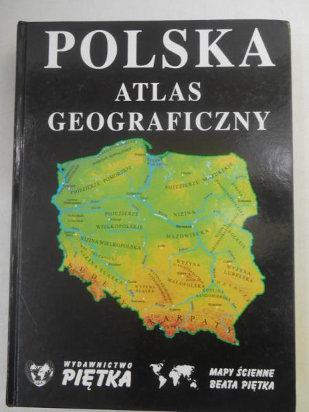 Polska. Atlas Geograficzny