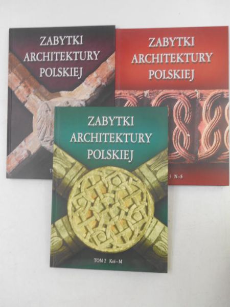 Zabytki architektury Polskiej, Tom I-III